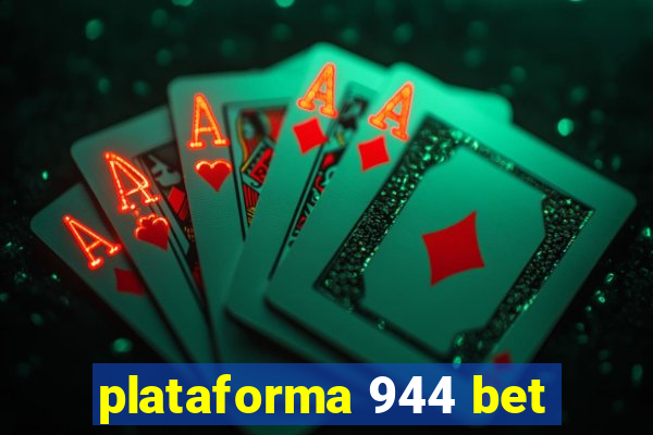 plataforma 944 bet